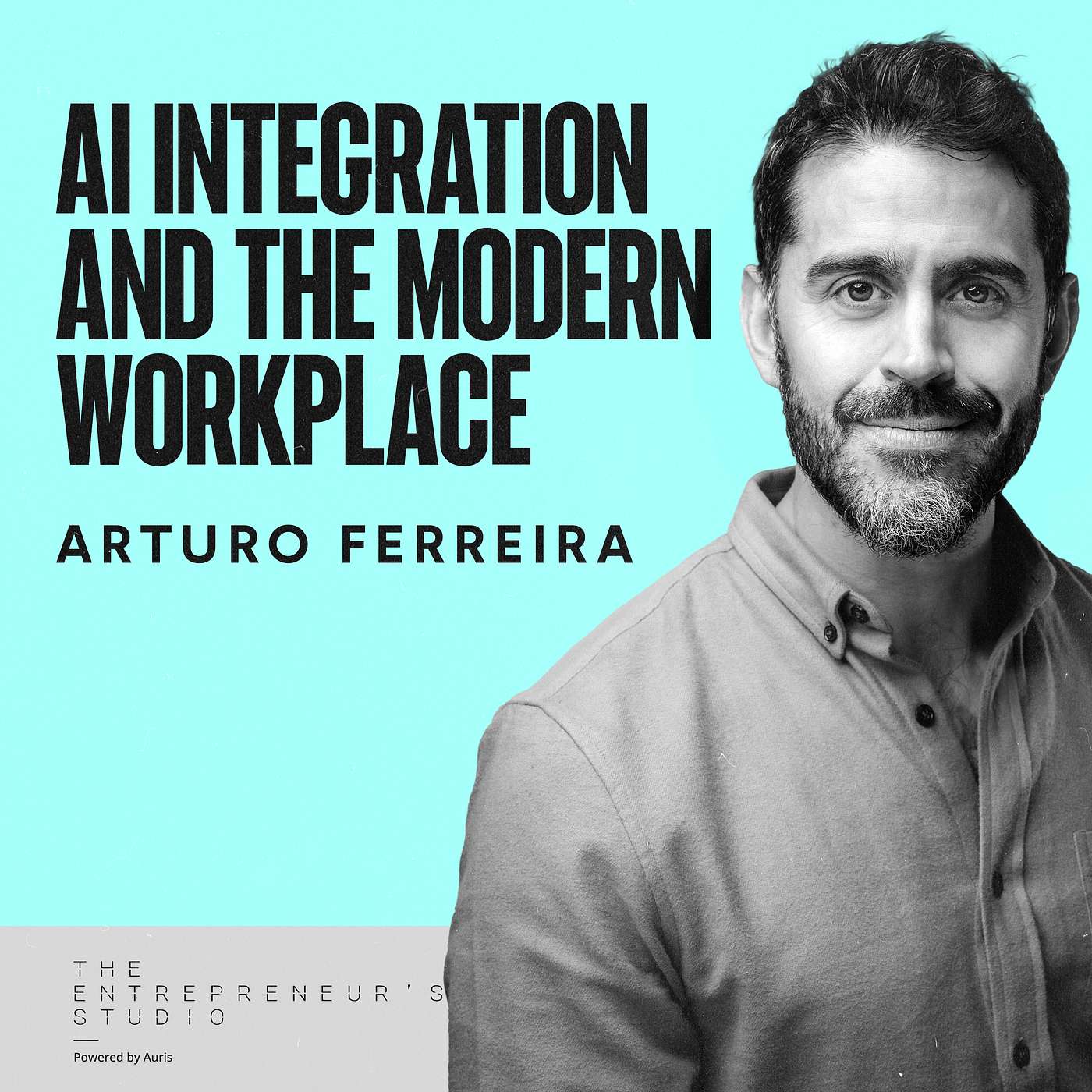 AI Implementation and The Modern Workplace | Arturo Ferreira thumbnail
