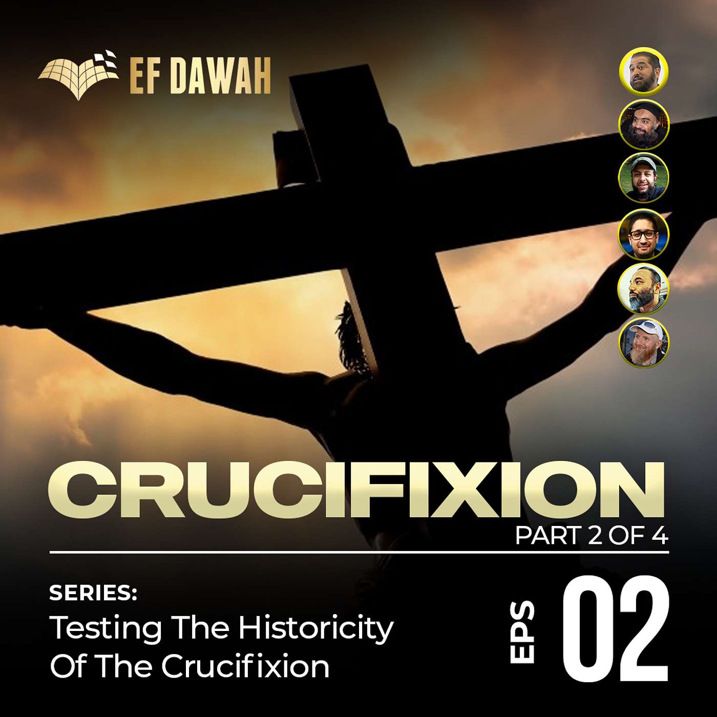 Testing the Historicity of the Crucifixion Pt 2 of 4 | Episode 2