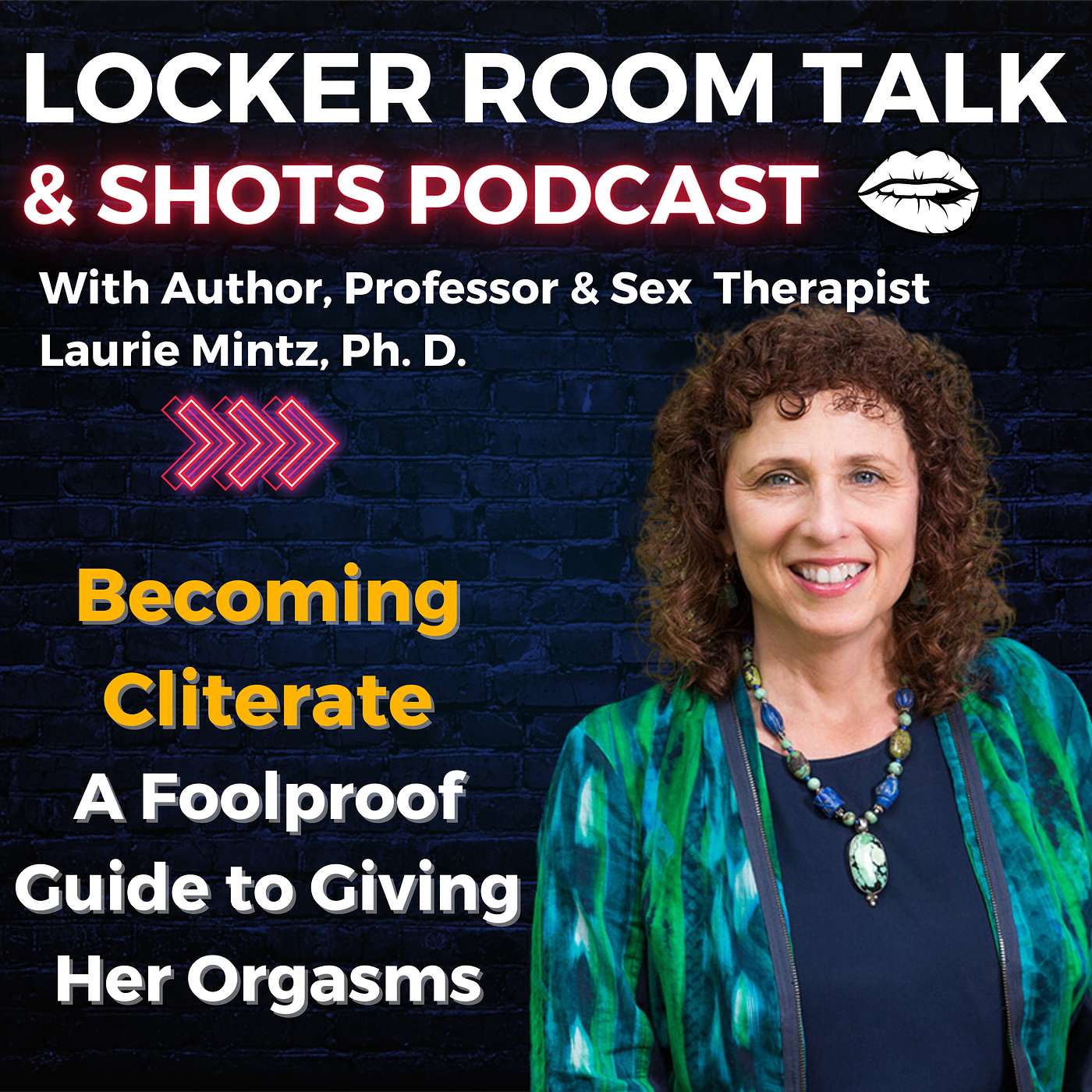 cover of episode Becoming Cliterate: A Foolproof Guide to Giving Her More Orgasms!