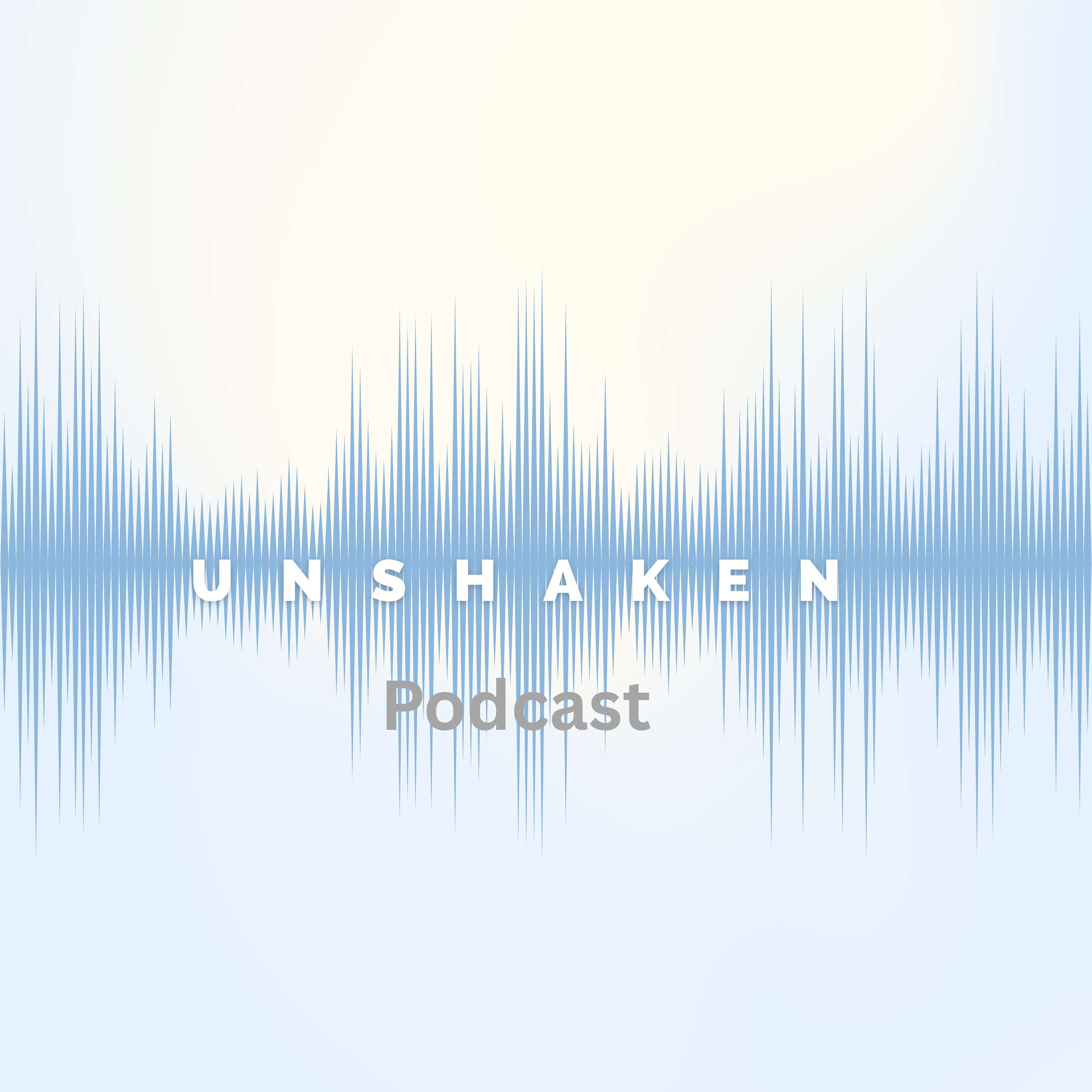 Unshaken