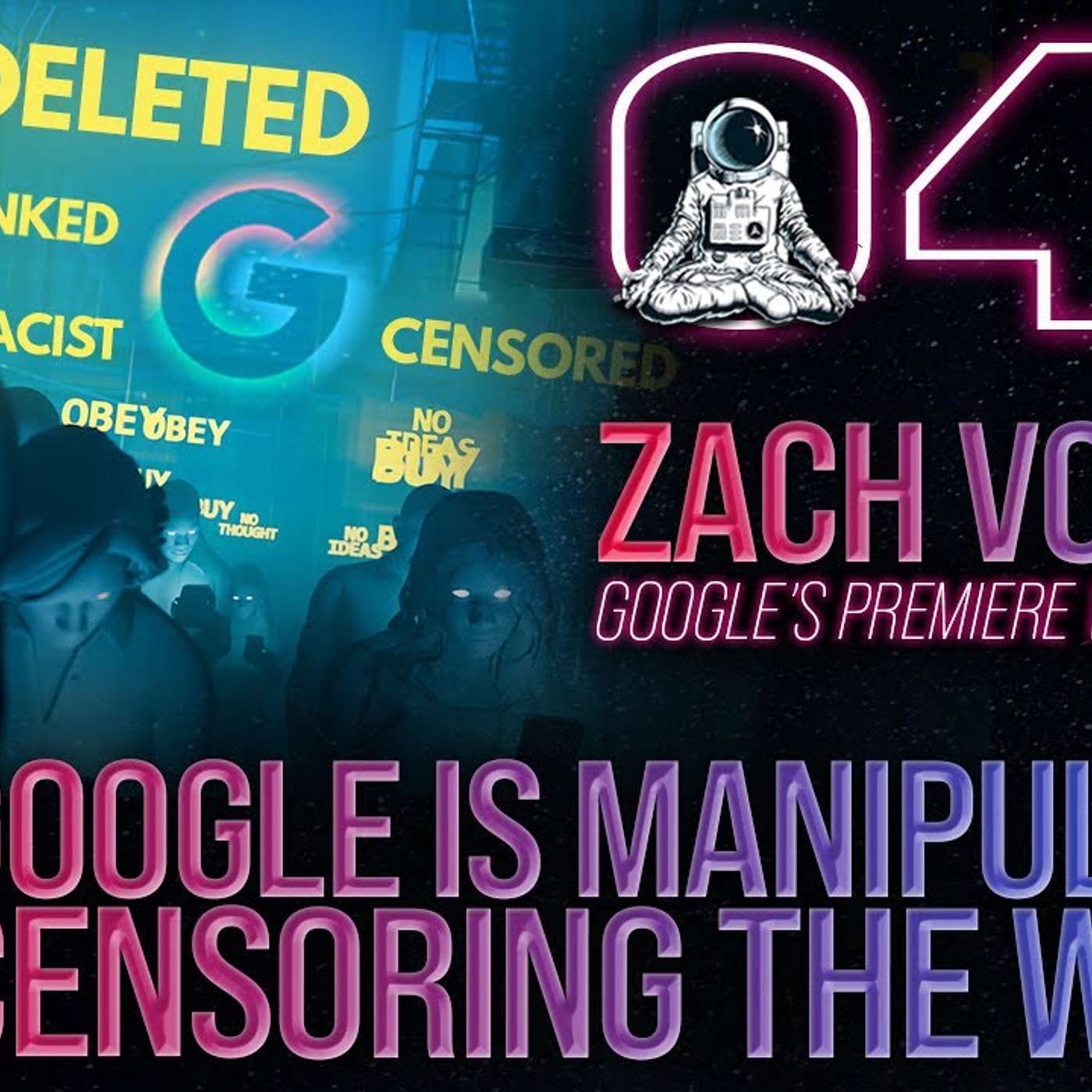 Google Whistleblower Exposes Secret Censorship Algorithm | Zach Vorhies
