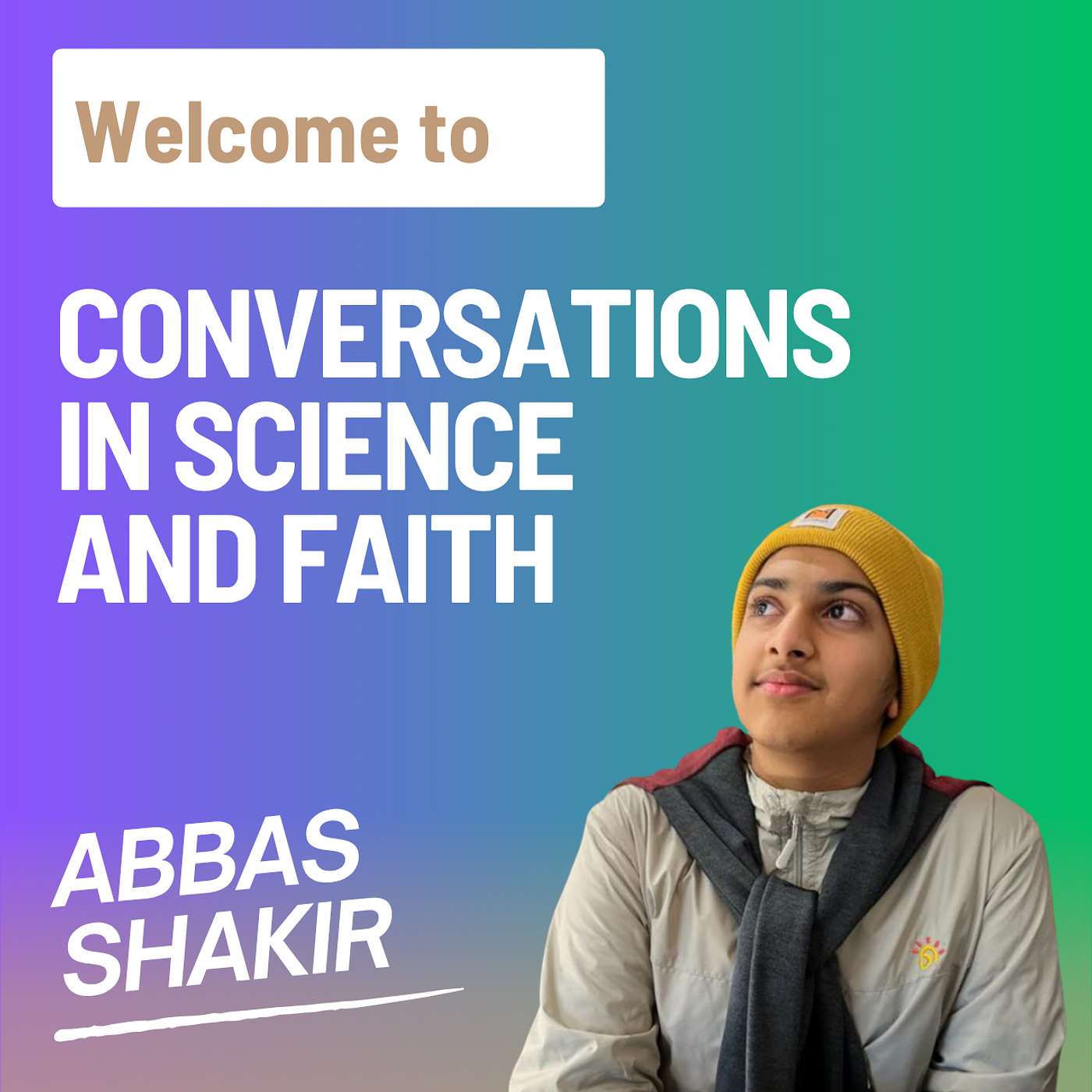 Welcome to Conversations in Science and Faith! episode artwork