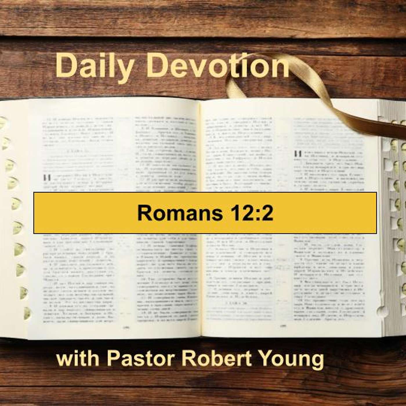 Daily Devotion! Romans 12:2 episode artwork