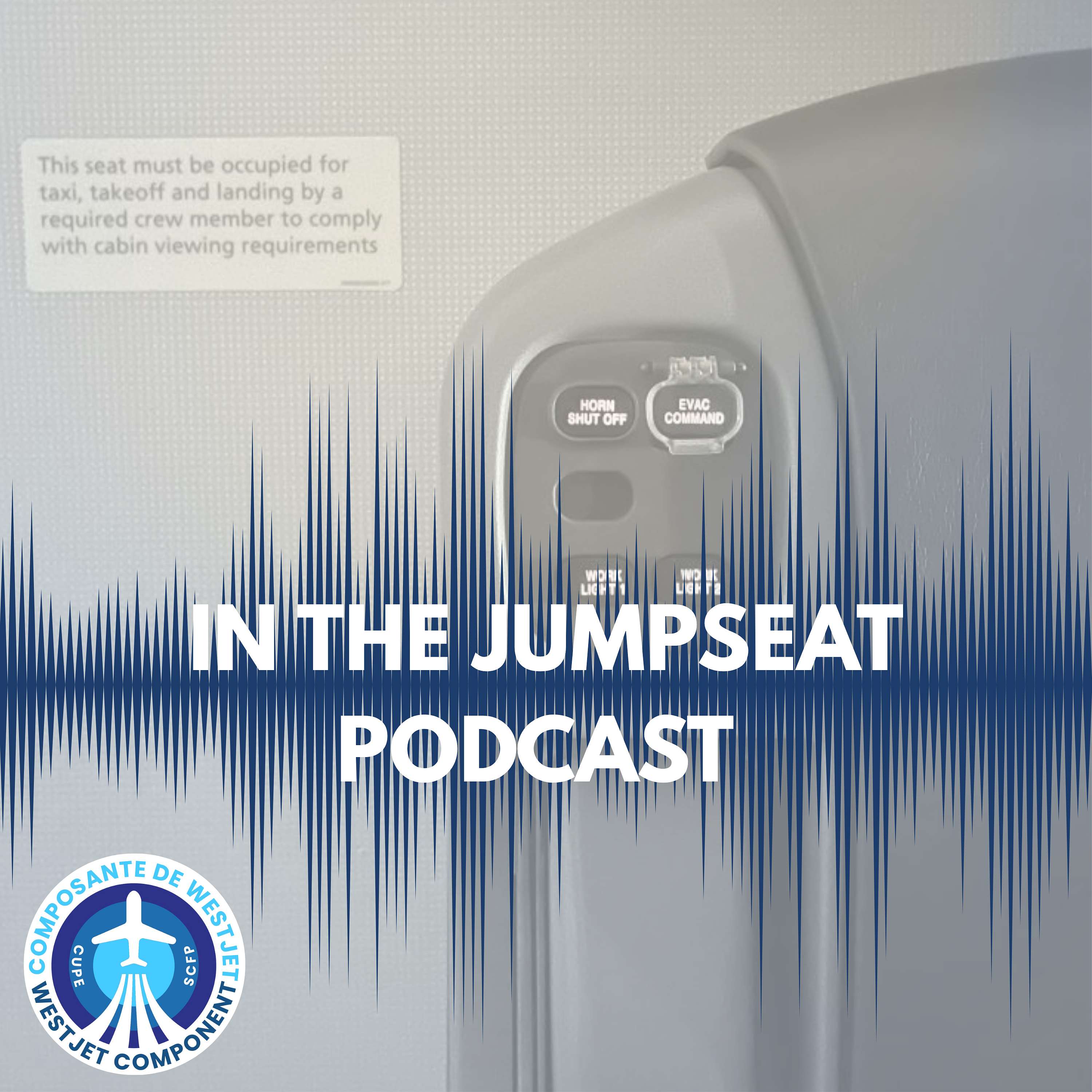 In the Jumpseat Podcast - WestJet Component