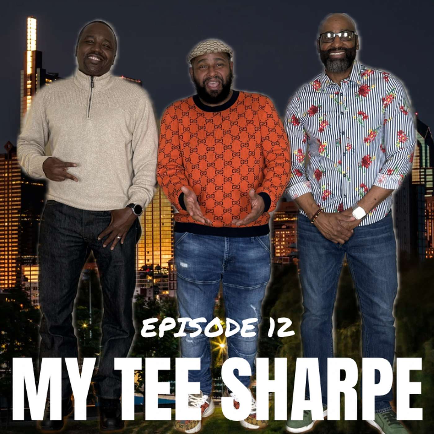 THE POD EP12: “My Tee Sharpe