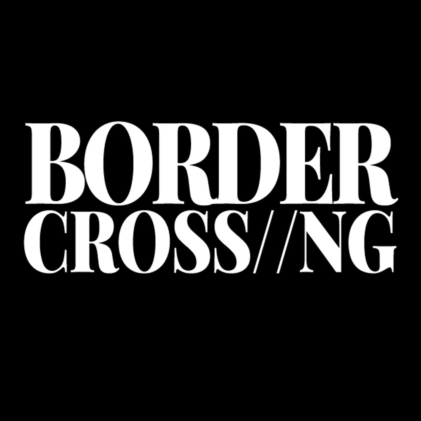 Border Crossing