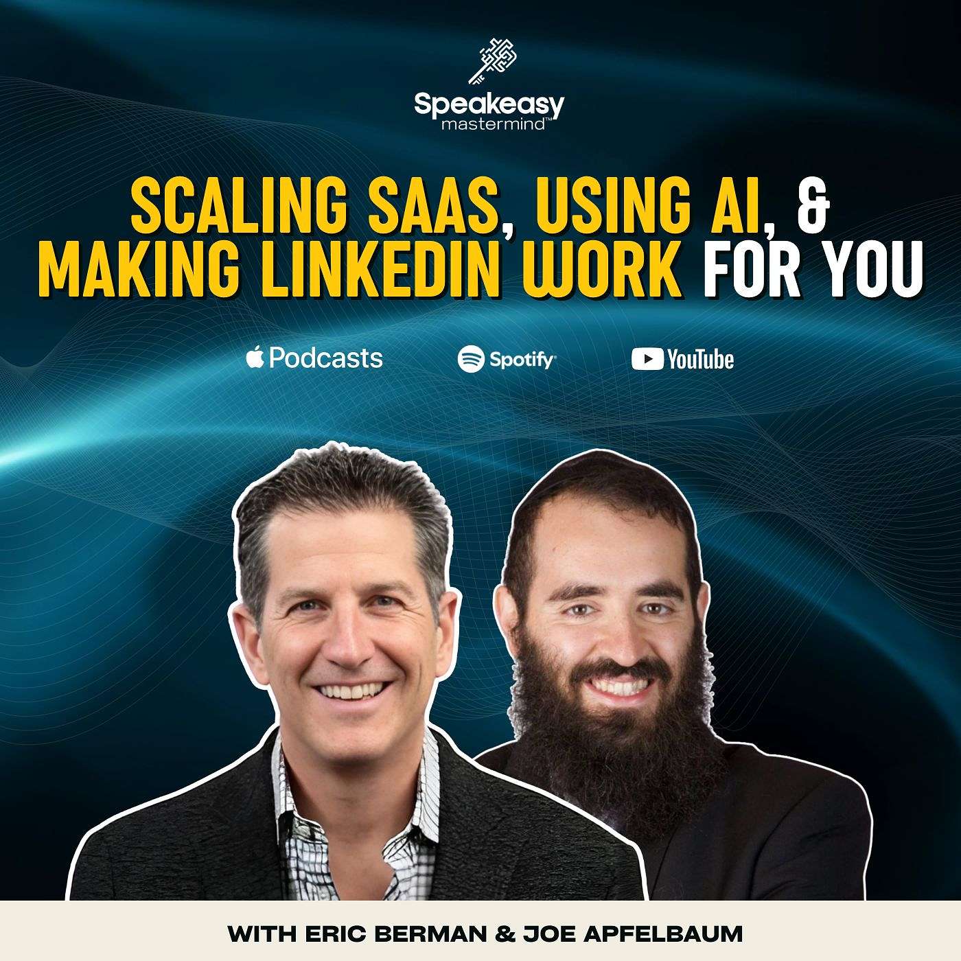 Inside the Speakeasy Podcast - Your Key to Hidden Strategies & Success Stories from Top Entrepreneurs