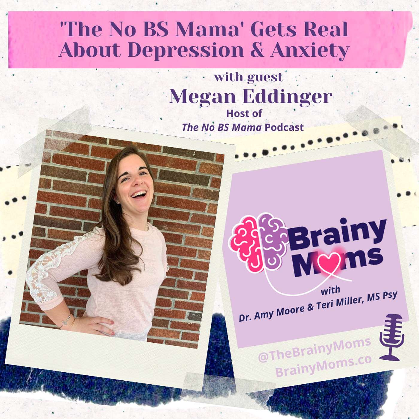 'The No BS Mama' Gets Real  About Depression & Anxiety with guest Megan Eddinger