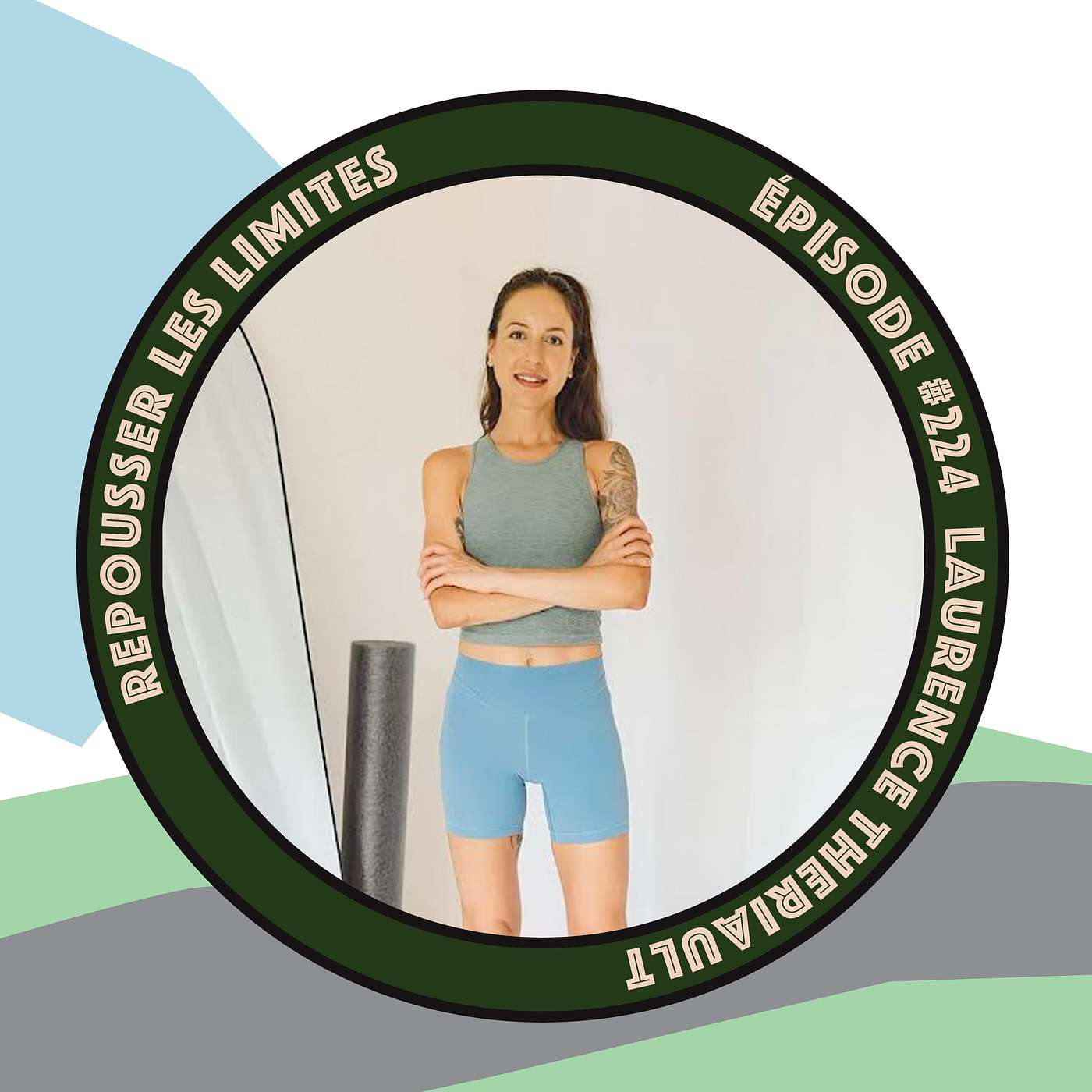 #224 - Laurence Thériault - 14 marathons, une récup de blessure et enseignante de Pilates