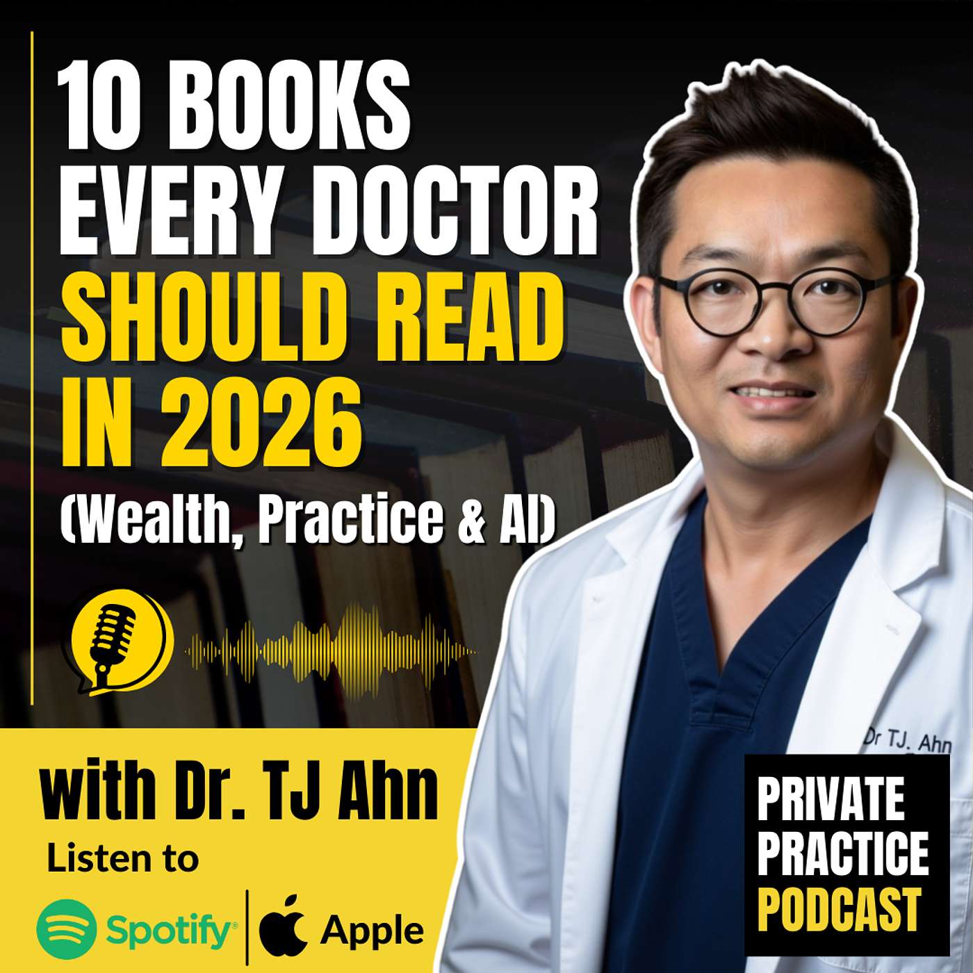 10 Books Every Doctor Should Read in 2026 (Wealth, Practice & AI)