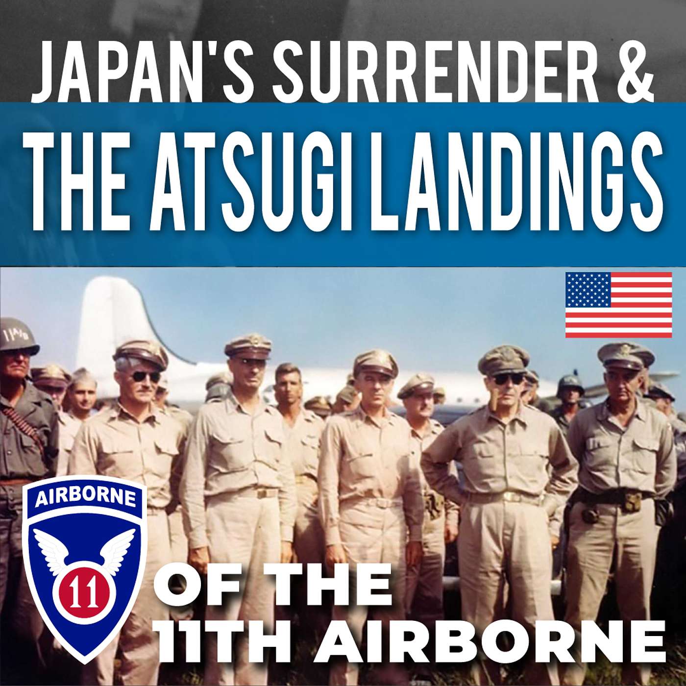 Down From Heaven - The 11th Airborne Division in World War II & Beyond