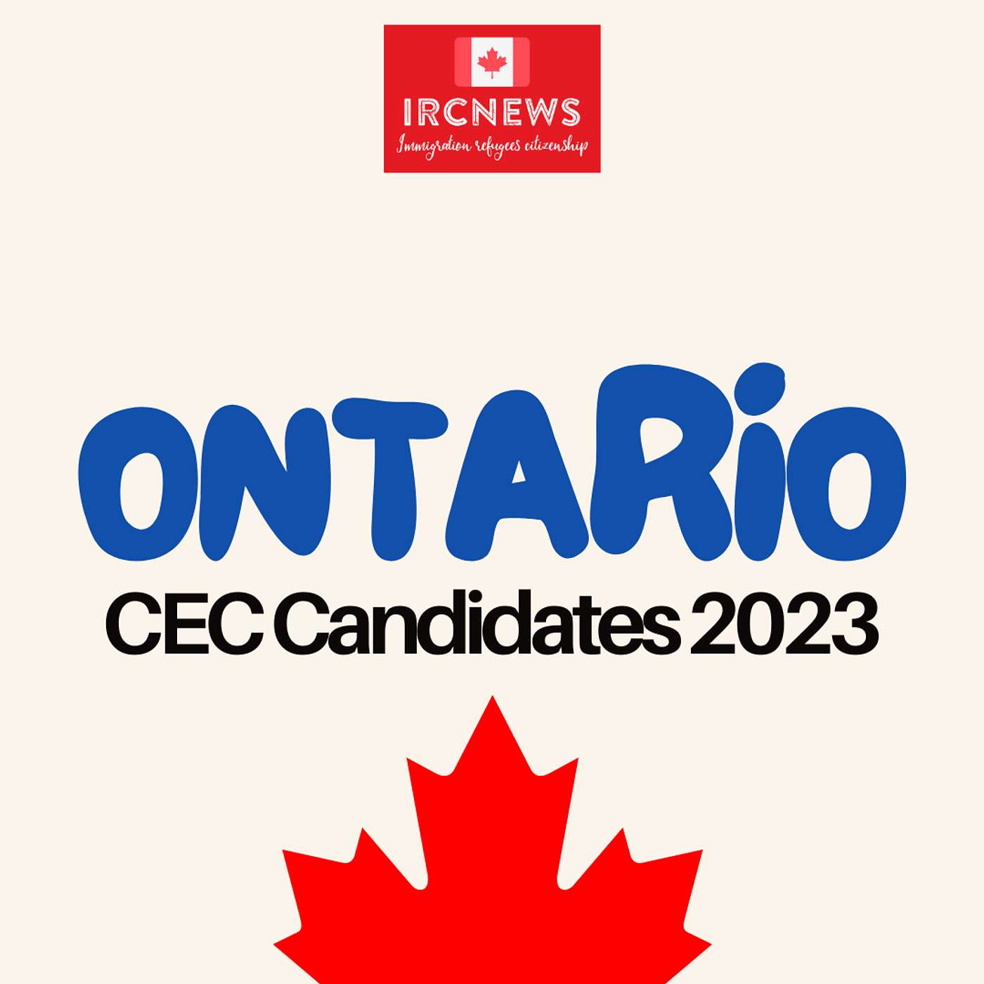 Canada Immigration Total CEC Express Entry Candidate selection for the province of Ontario in 2023