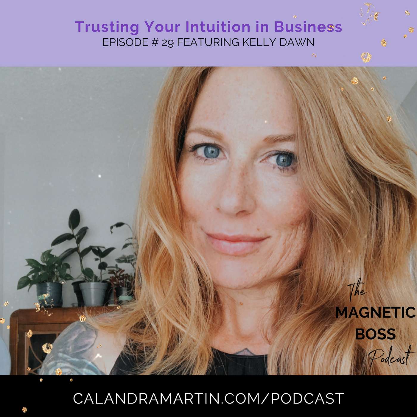 The Magnetic Boss Podcast for Spiritual Entrepreneurs