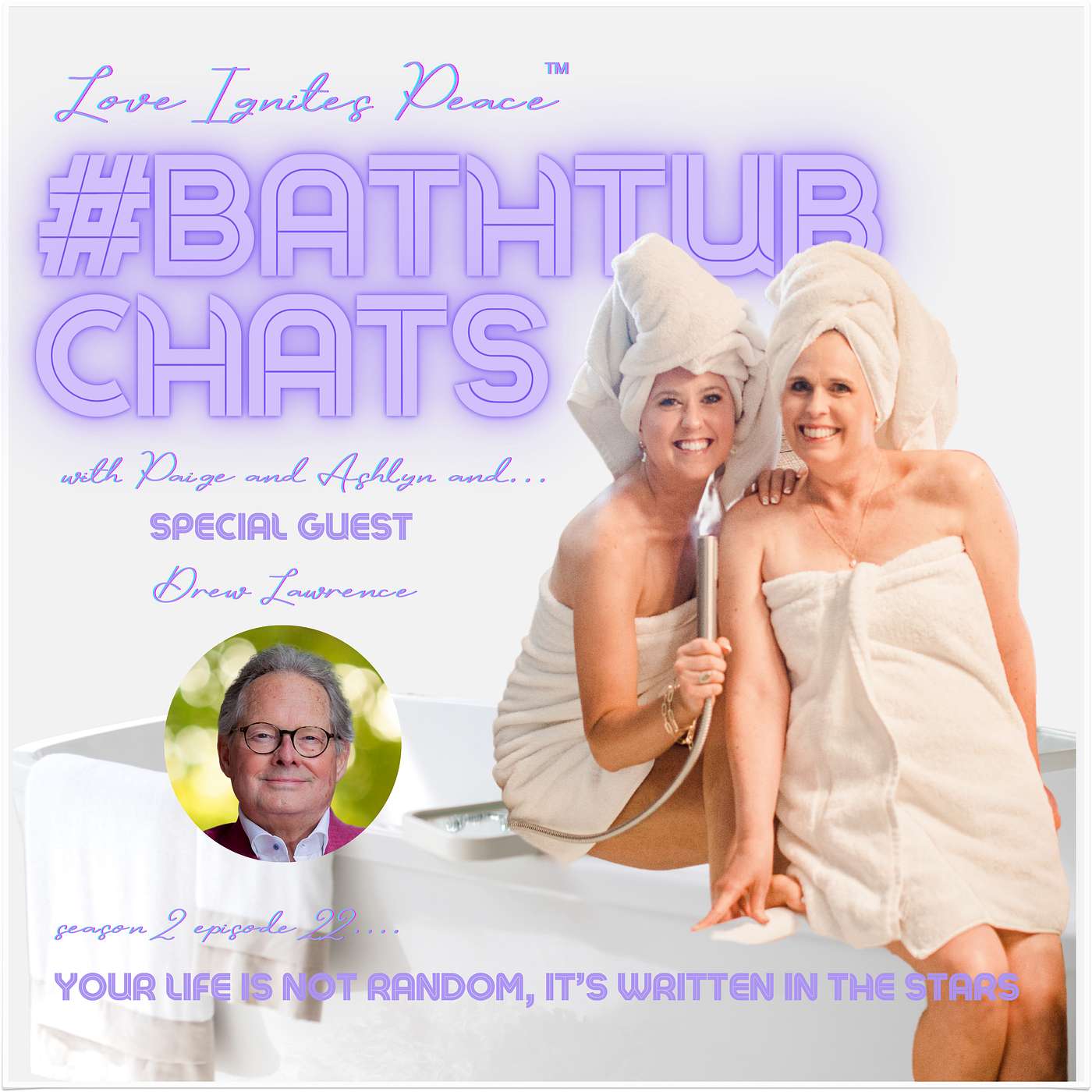 Love Ignites Peace #BathtubChats