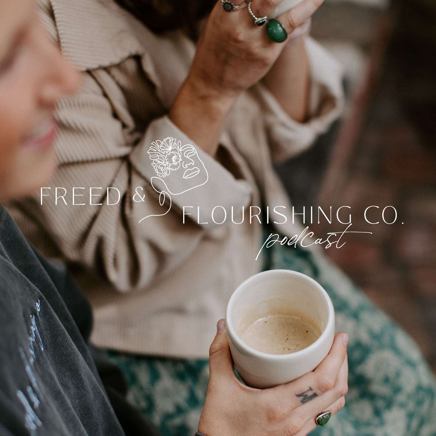 Freed & Flourishing Co. Podcast podcast artwork