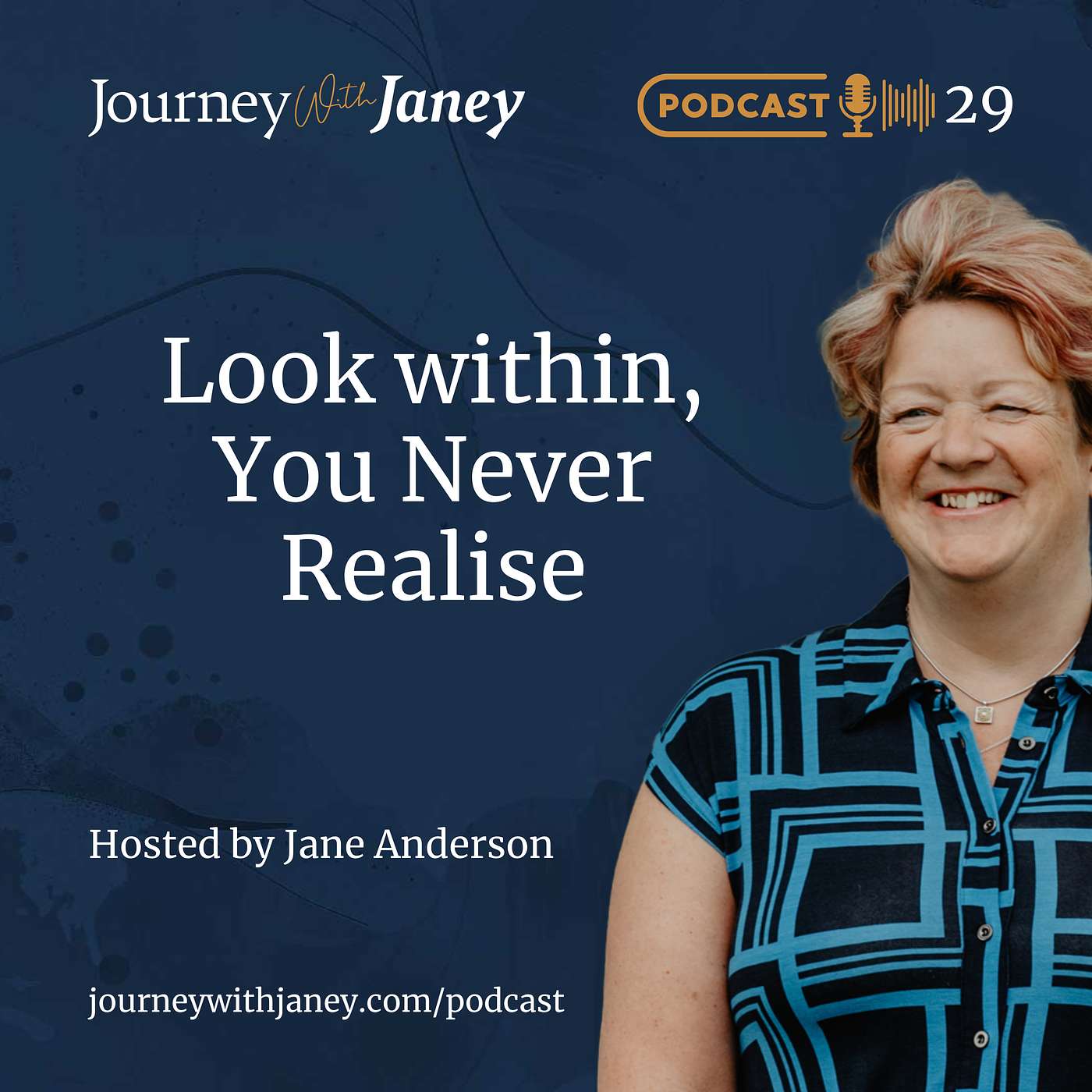 JWJ Episode 29 - Look Within, You Never Realise