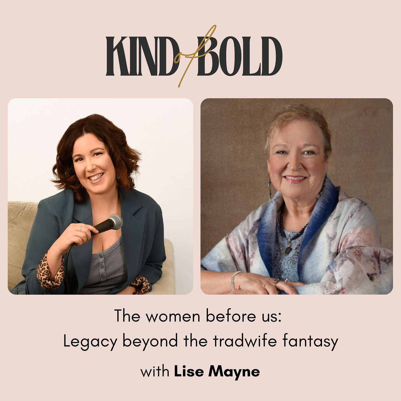 The women before us: Legacy beyond the tradwife fantasy