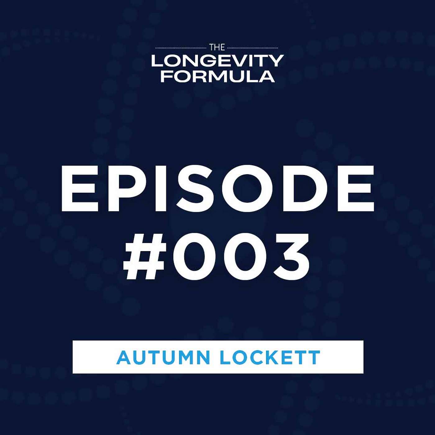 The Longevity Formula - Autumn Lockett: Mastering the Art of Standing Out in Higher Education and Beyond