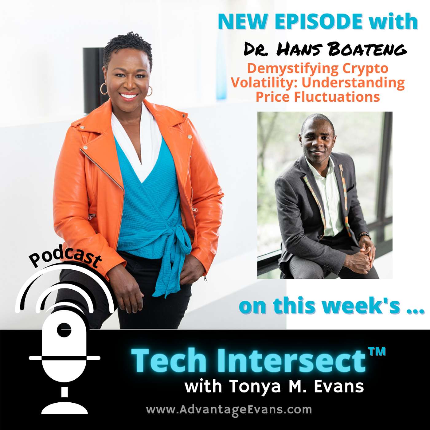 Tech Intersect #213: Demystifying Crypto Volatility: Understanding Price Fluctuations with Dr. Hans Boateng [SPOTLIGHT]