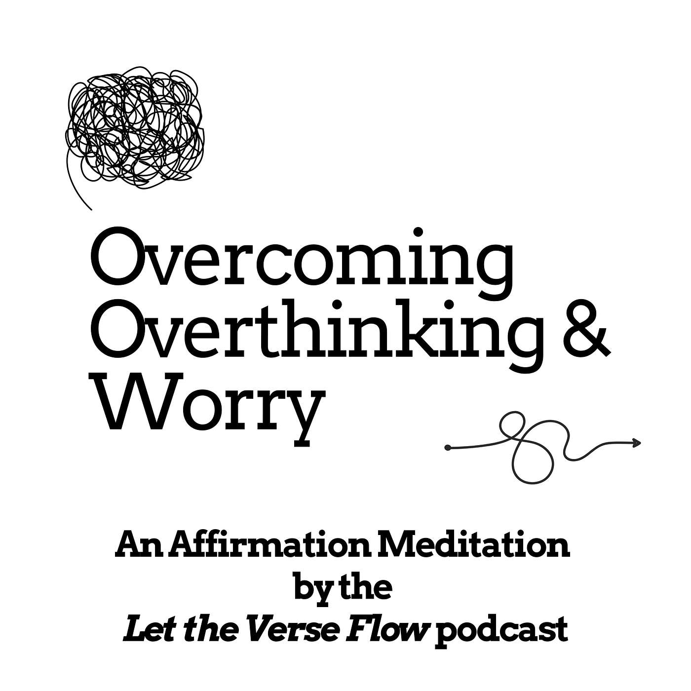 Affirmation Meditation to Overcome Overthinking and Worry