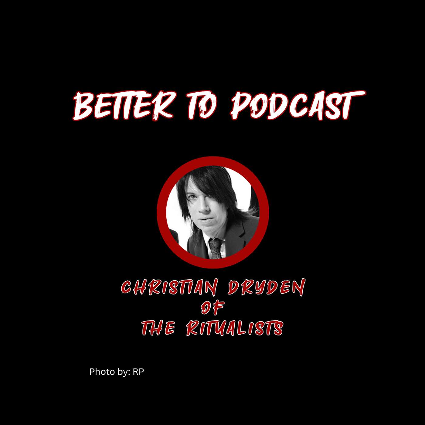 You Know Better - Christian Dryden of the Ritualists
