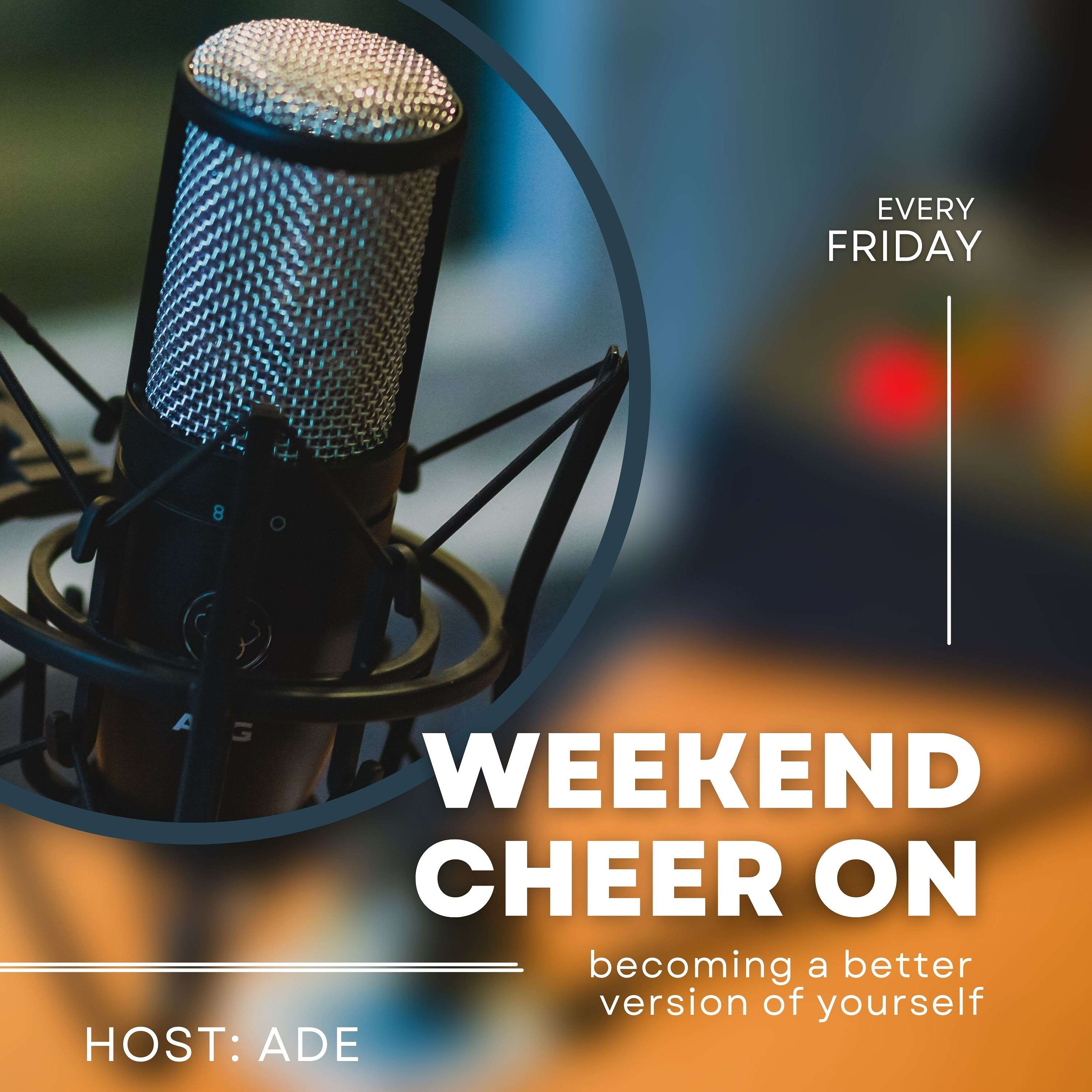 Weekend Cheer On