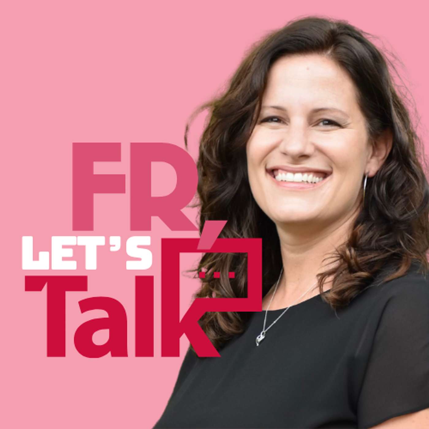FR, Letʼs Talk: Real Talk + Biblical Truth for Christian Teen Girls