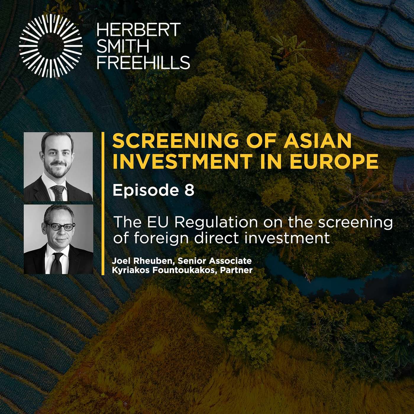 Unbundling Competition: EP8 – The EU Regulation on the screening of foreign direct investment episode artwork