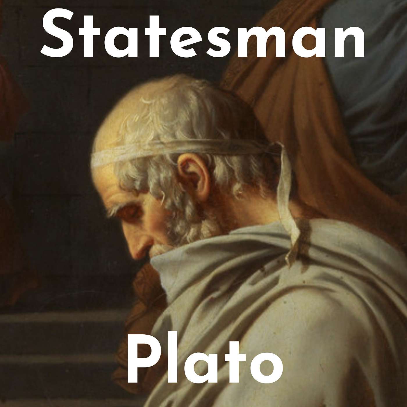 Discussing "Statesman" By Plato Discussing "Statesman" By Plato