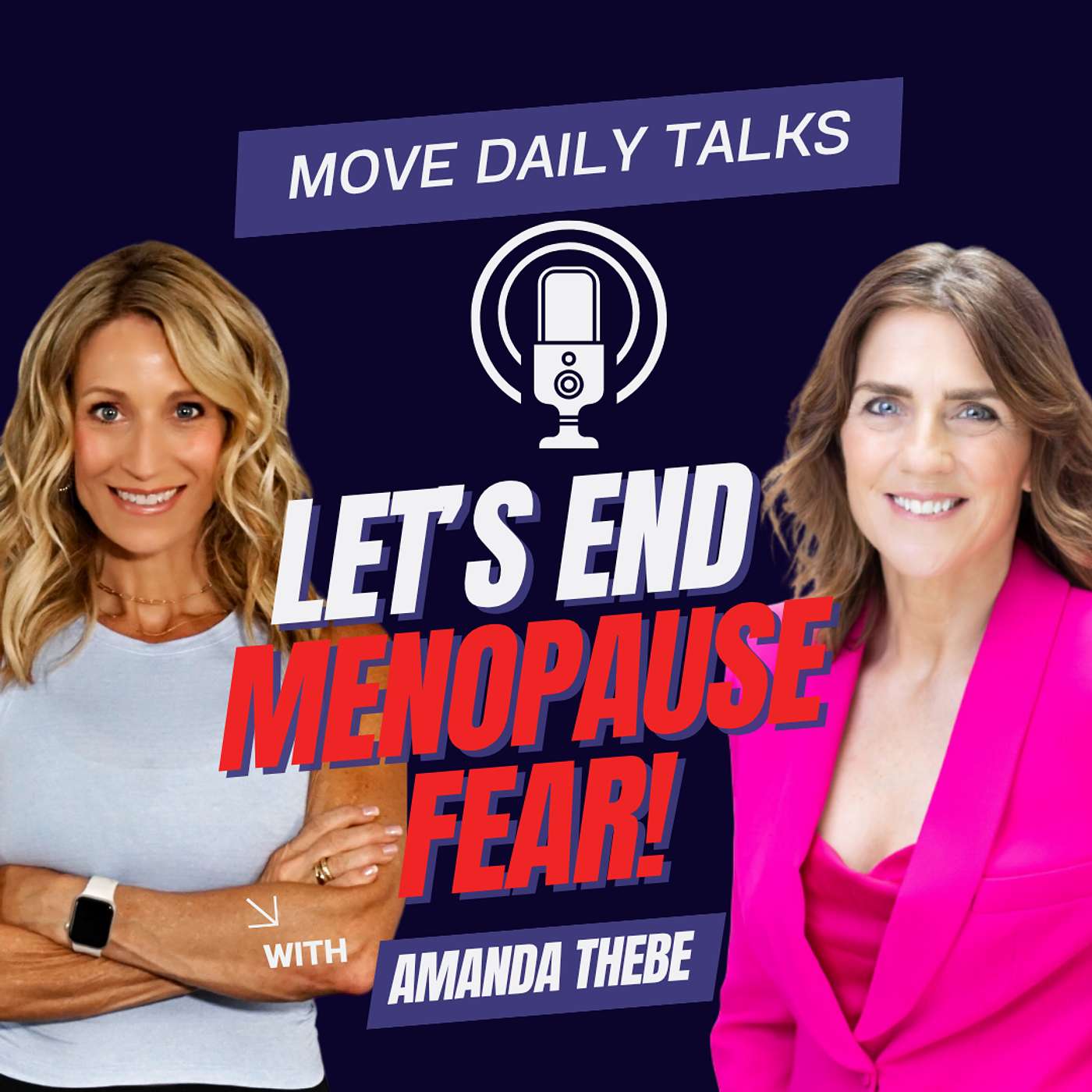 Let's End Menopause Fear! Amanda Thebe Let's End Menopause Fear! Amanda Thebe