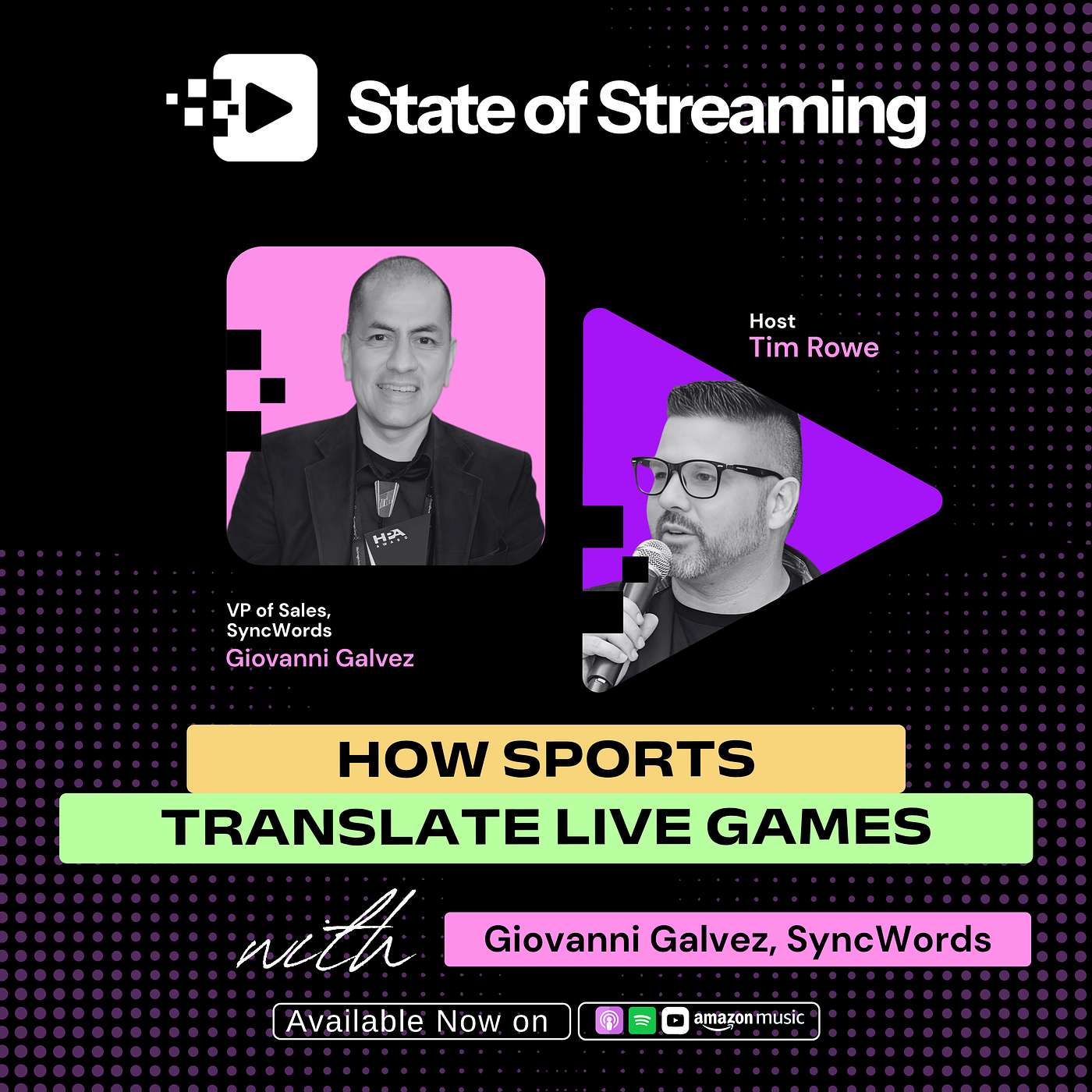 How Sports Translate Live Games | Giovanni Galvez, VP of Sales at SyncWords