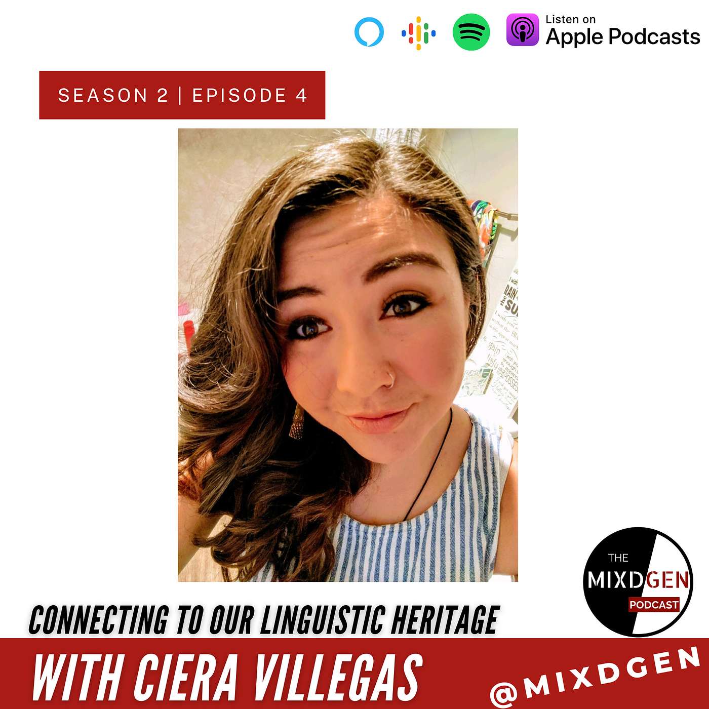 Connecting to Our Linguistic Heritage with Ciera Villegas