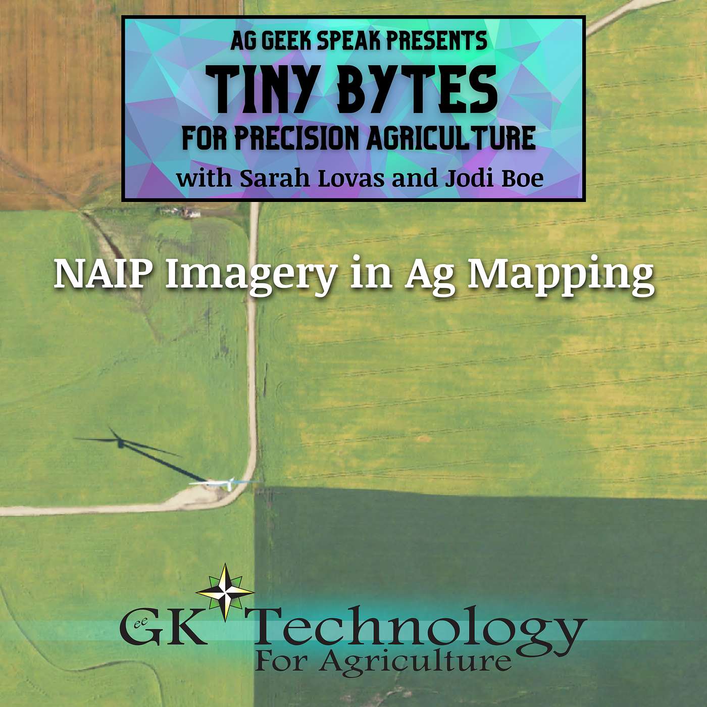 0.5 Tiny Bytes - Value of NAIP Imagery In Ag Mapping 0.5 Tiny Bytes - Value of NAIP Imagery In Ag Mapping