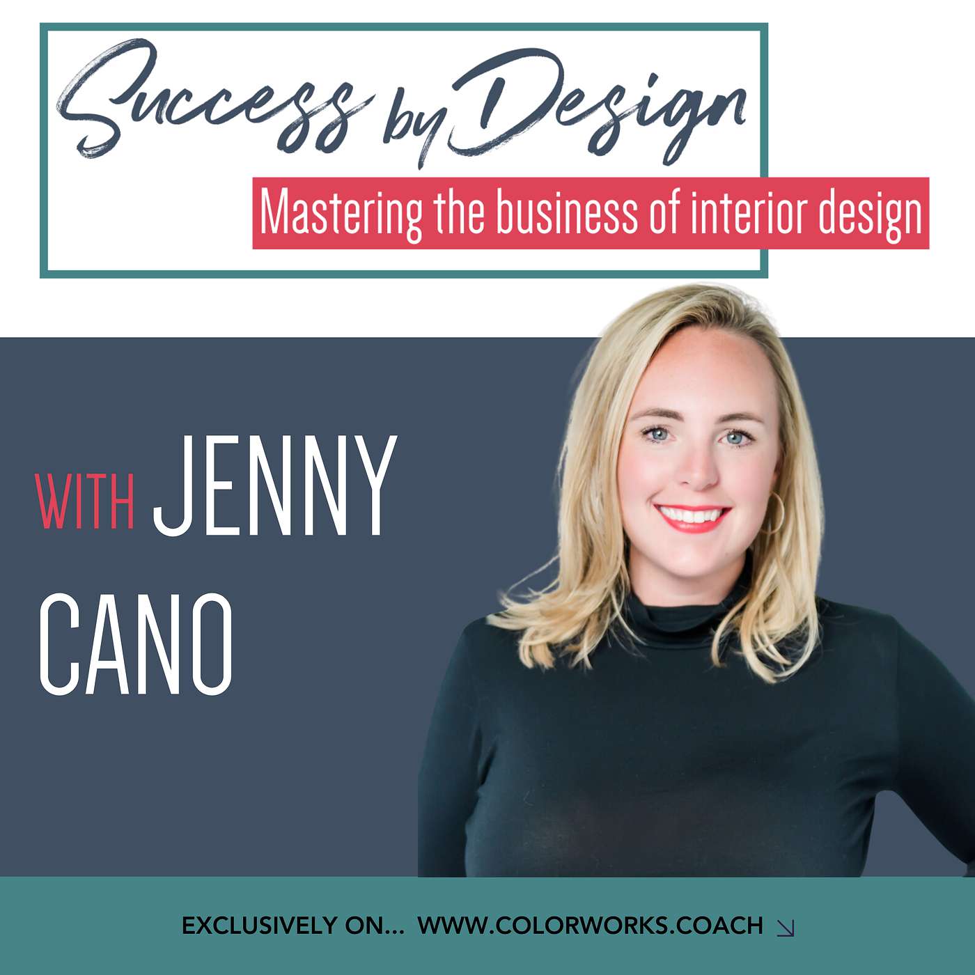 Success by Design: Mastering the Business of Interior Design - 29: Grow Your Interior Design Business Using Collaborations & AI with Jenny Cano