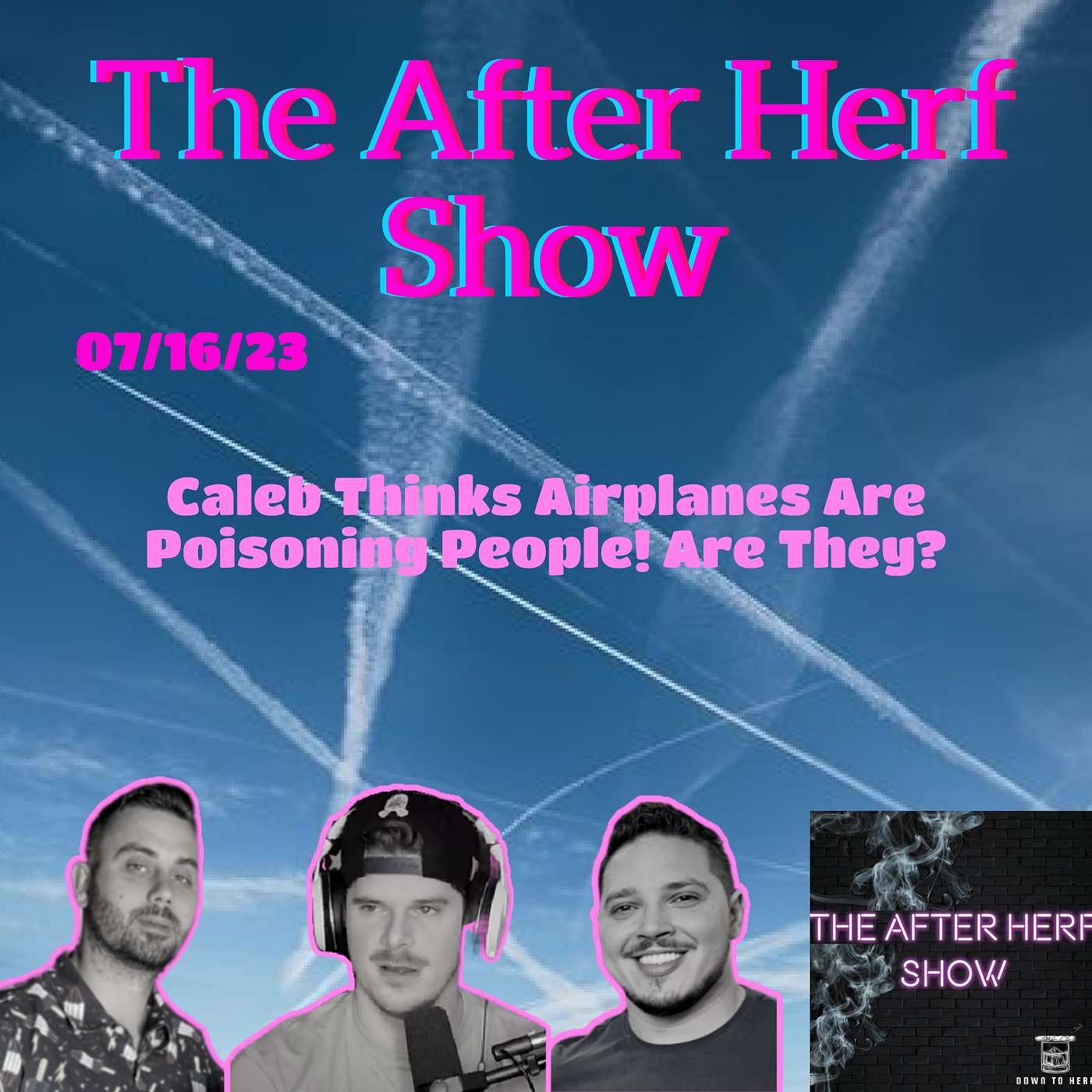 Down to Herf Podcast LLC