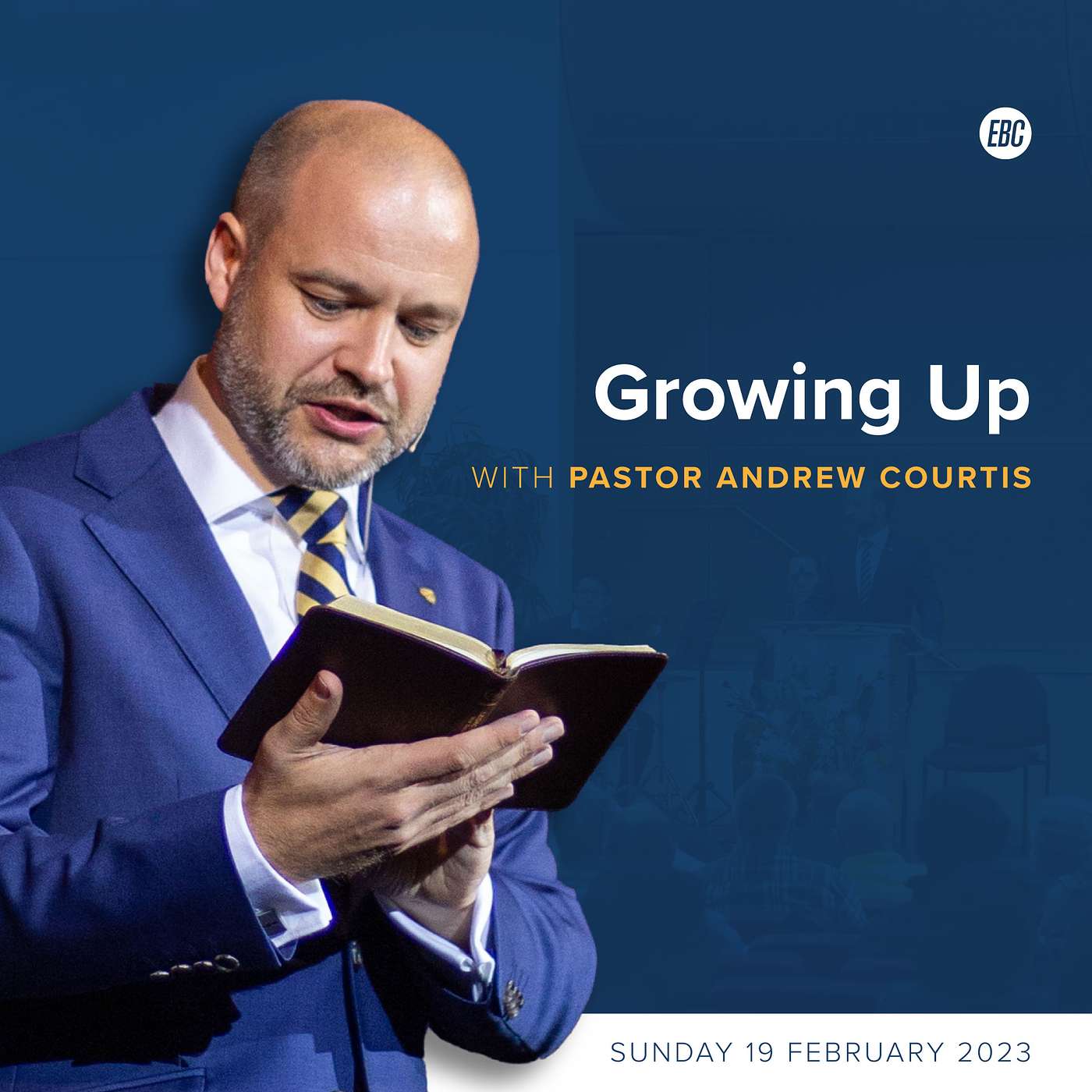 Growing Up (Ephesians 4:14-16) with Pastor Andrew Courtis episode artwork