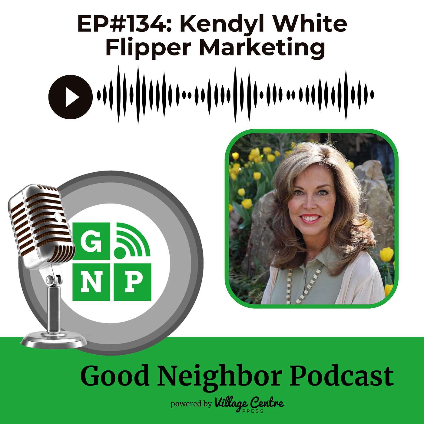 Ep.#134: Kendyl White, Flipper Marketing episode artwork