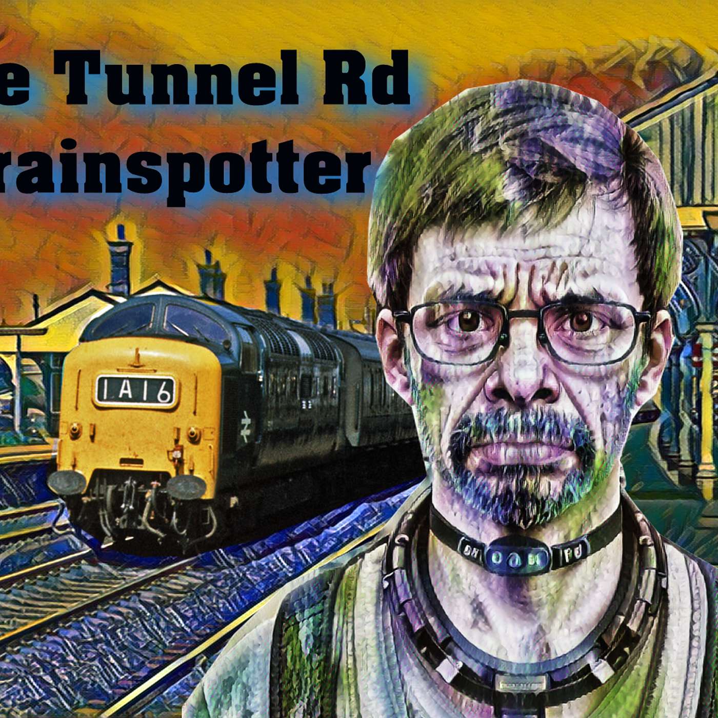 The Tunnel Rd Trainspotter.