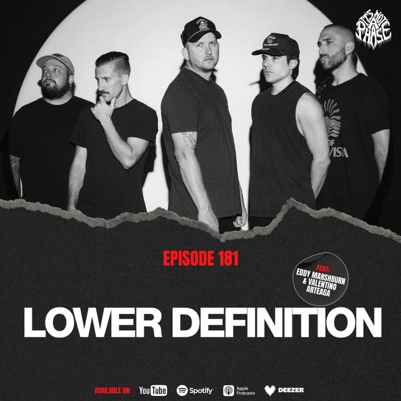 EP #181 - Lower Definition (Eddy Marshburn & Valentino Arteaga)