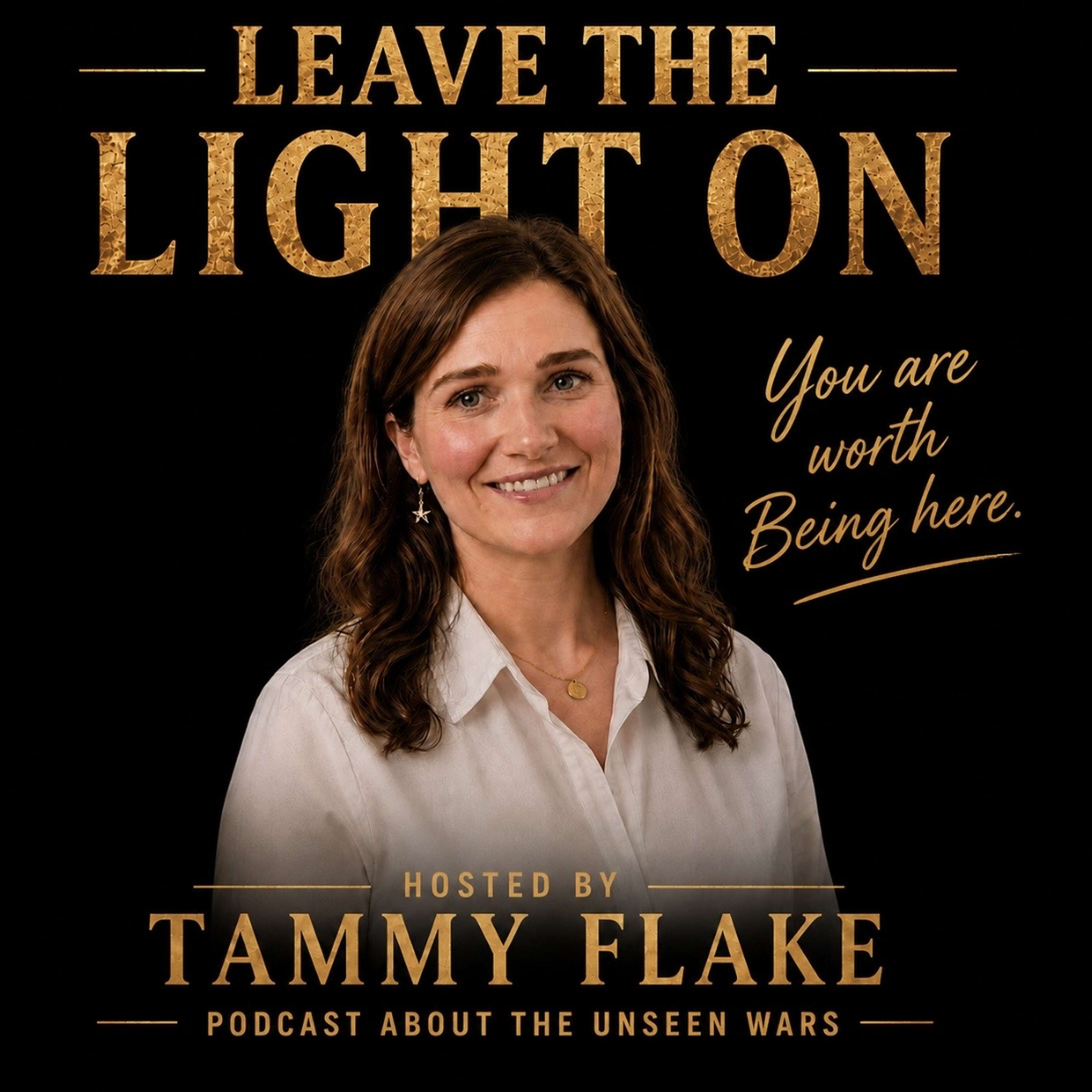Leave the light on with Tammy Flake