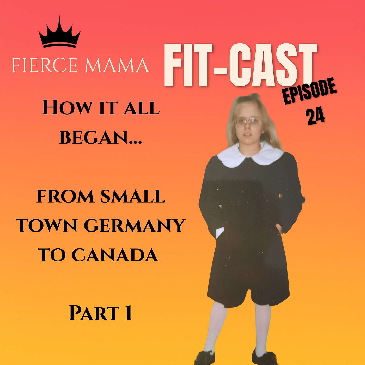 Episode 24 - How it all began... from small town Germany to Montreal.. Part 1 episode artwork