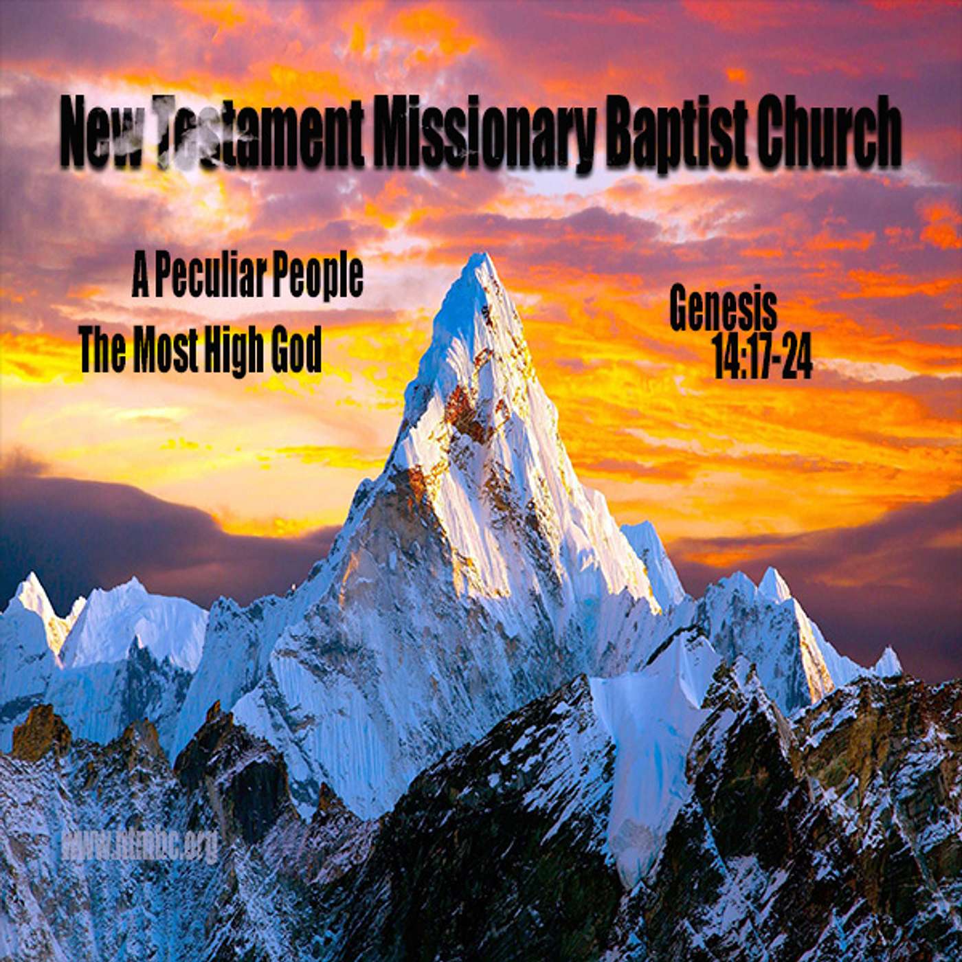 A peculiar People: The Most High God, Genesis 14:17-24 (Audio)