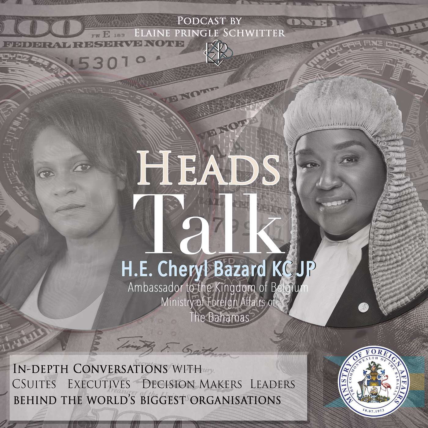 168 - H.E. Cheryl Bazard KC JP, Ambassador: The Bahamas, Showcasing The Bahamas Financial Investment Credentials