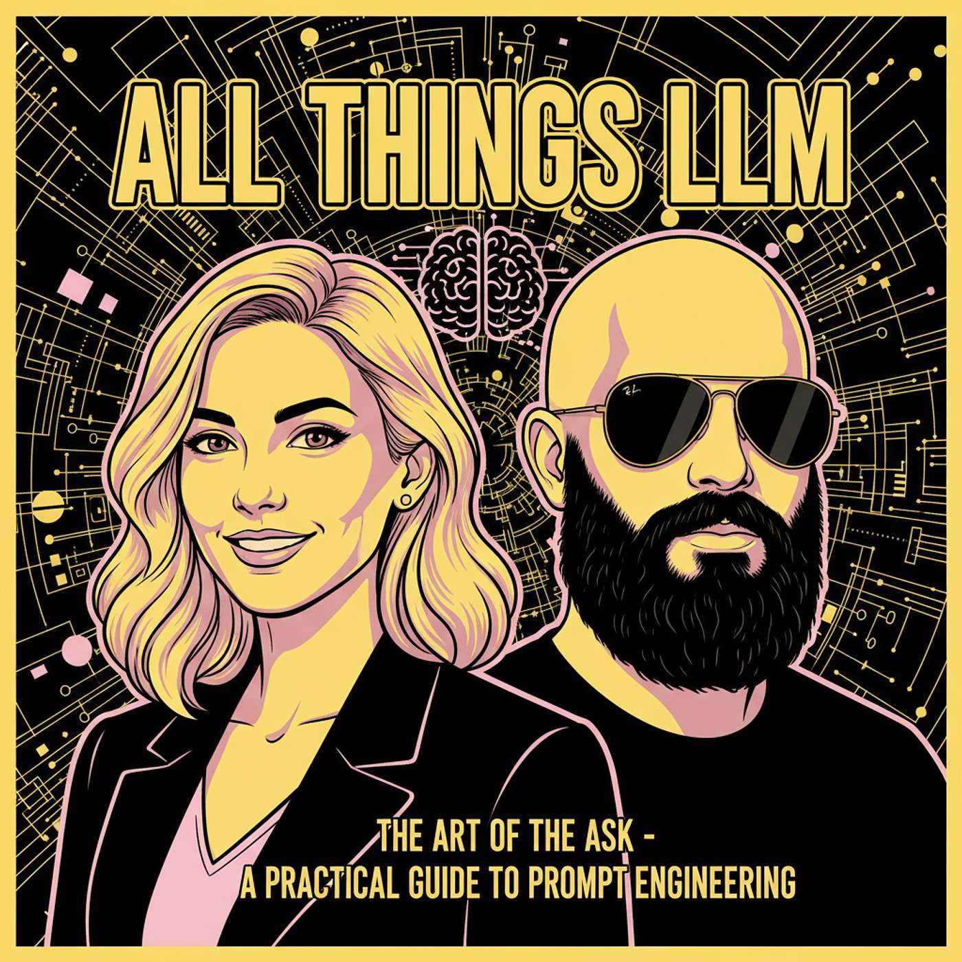 The Art of the Ask - A Practical Guide to Prompt Engineering