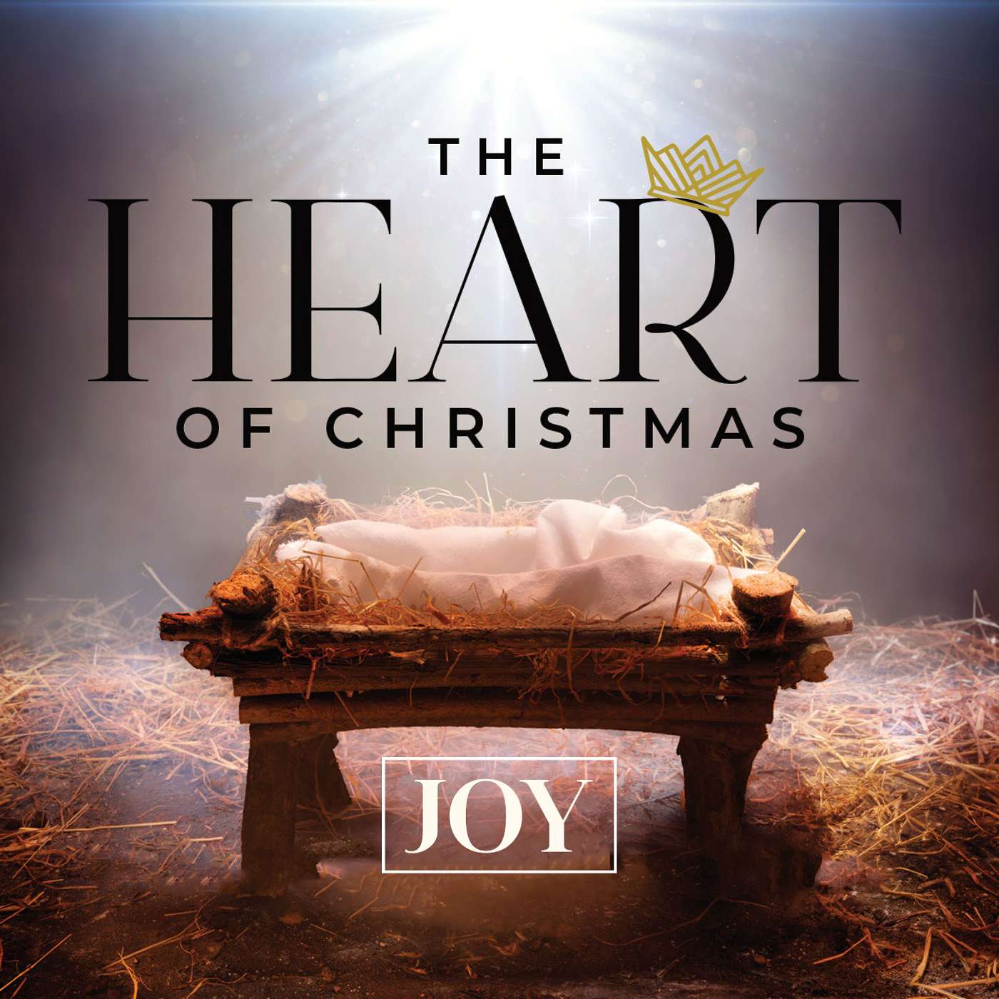 The Heart Of Christmas: Joy (Week 3)