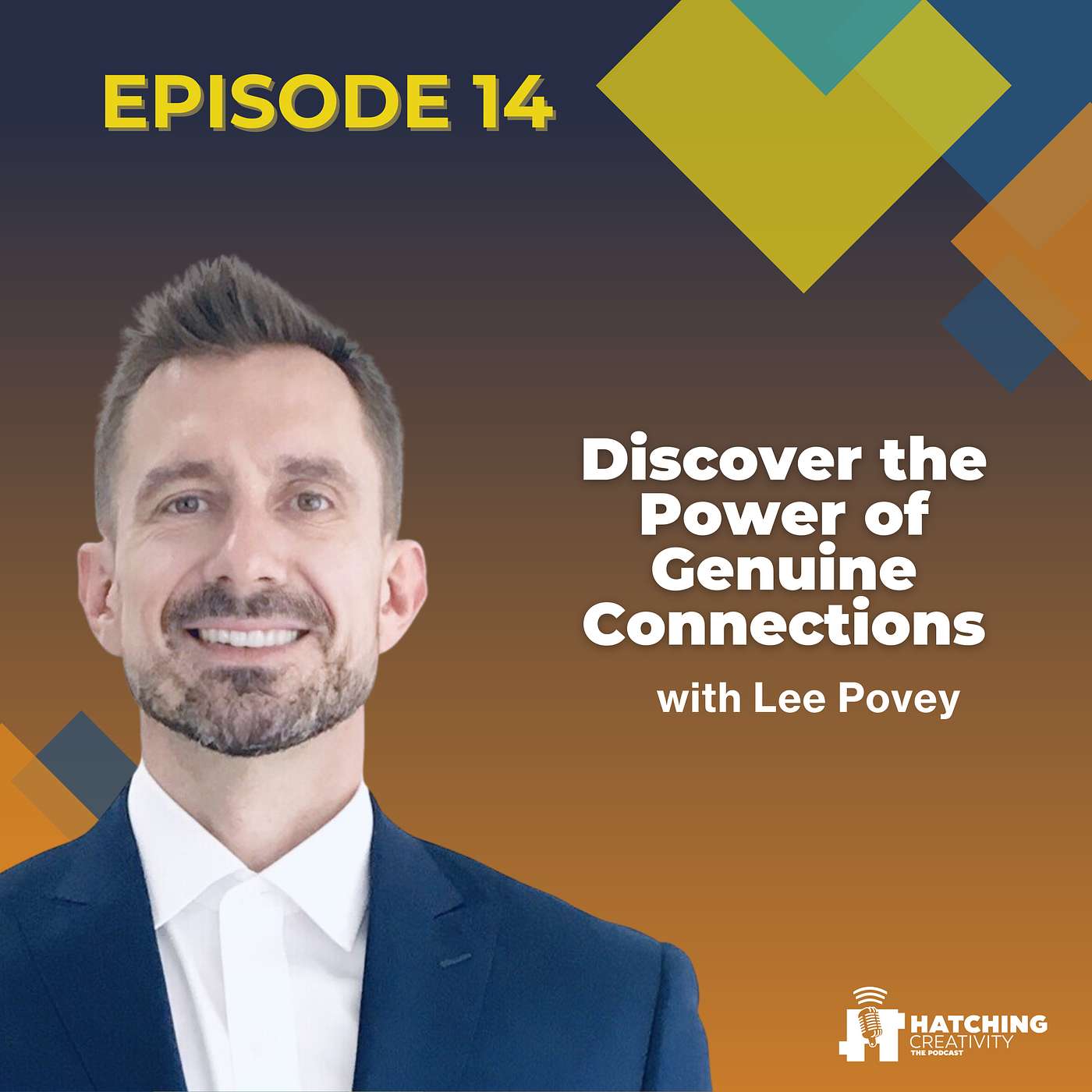 Hatching Creativity: Conversations on Success, Innovation, and Growth
