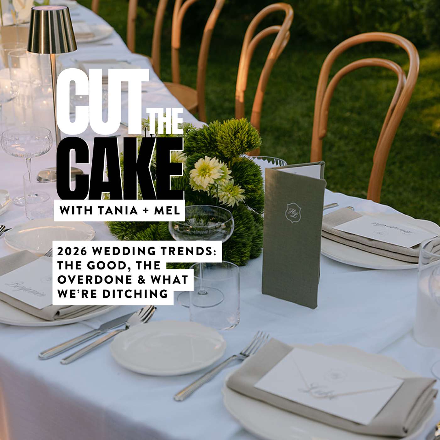 2026 Wedding Trends: The Good, the Overdone & What We’re Ditching episode artwork