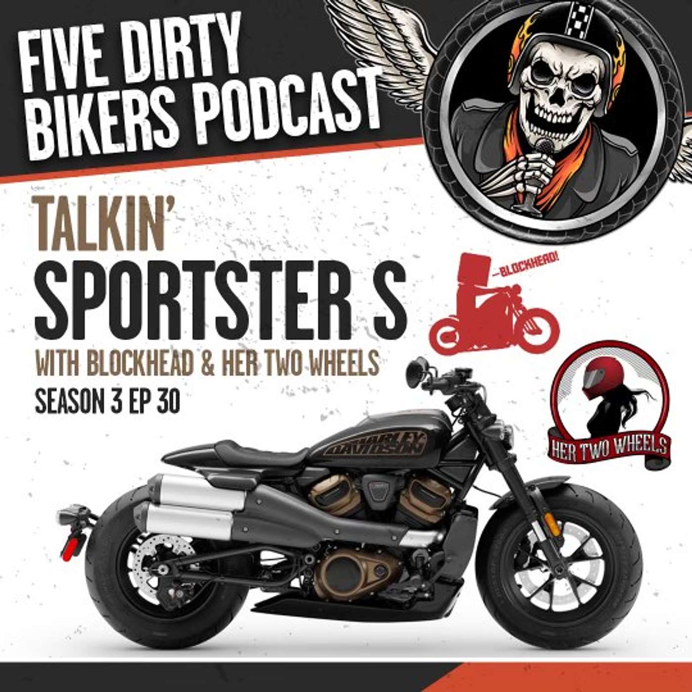 S3 | EP 30 Talkin Sportster S with Blockhead and Her Two Wheels episode artwork