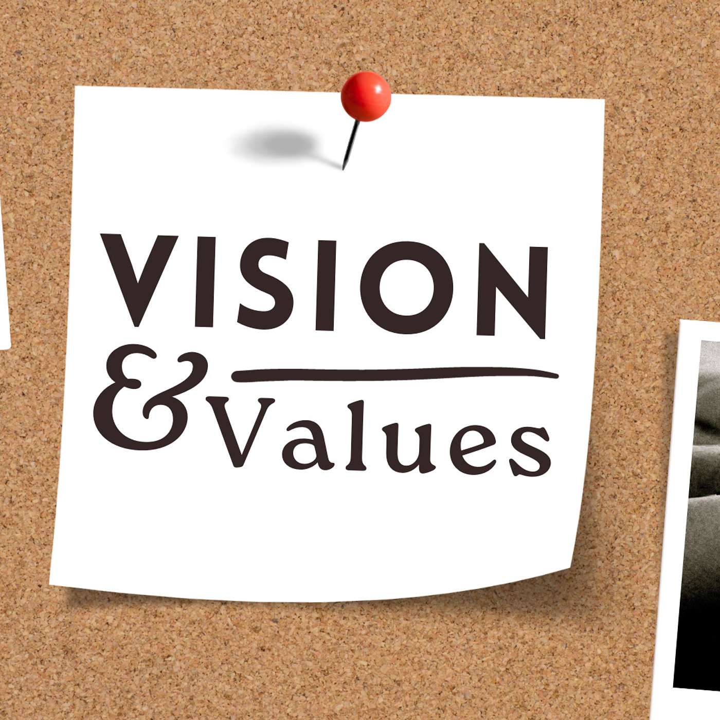 Vision & Values: What Do We Value? The Gospel