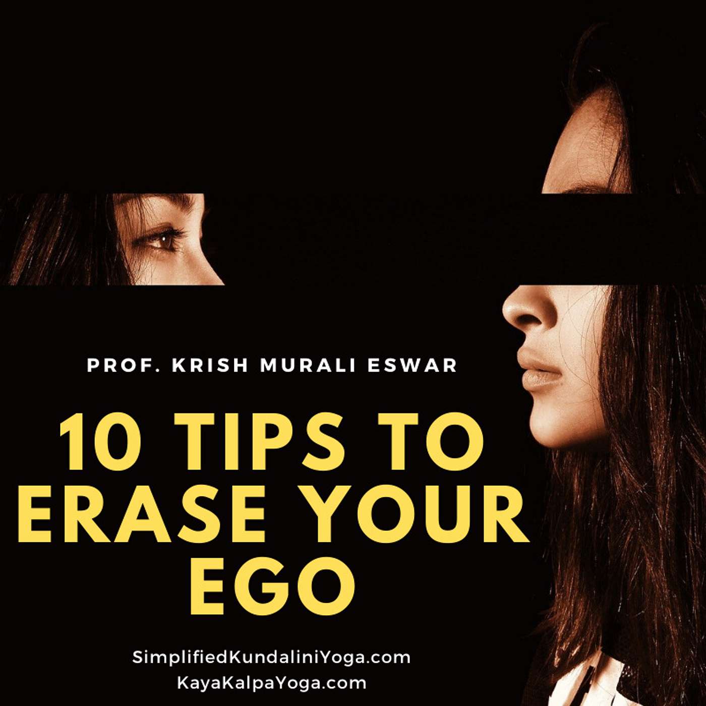 017 Top 10 Tips to Erase Your Ego episode artwork